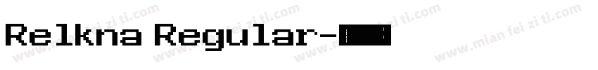 Relkna Regular字体转换